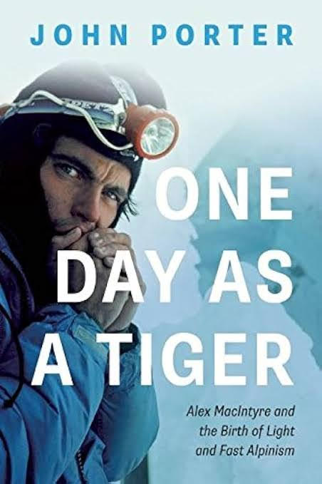 ONE DAY AS A TIGER JOHN PORTER ALEX MACINTYRE BOOK REVIEW