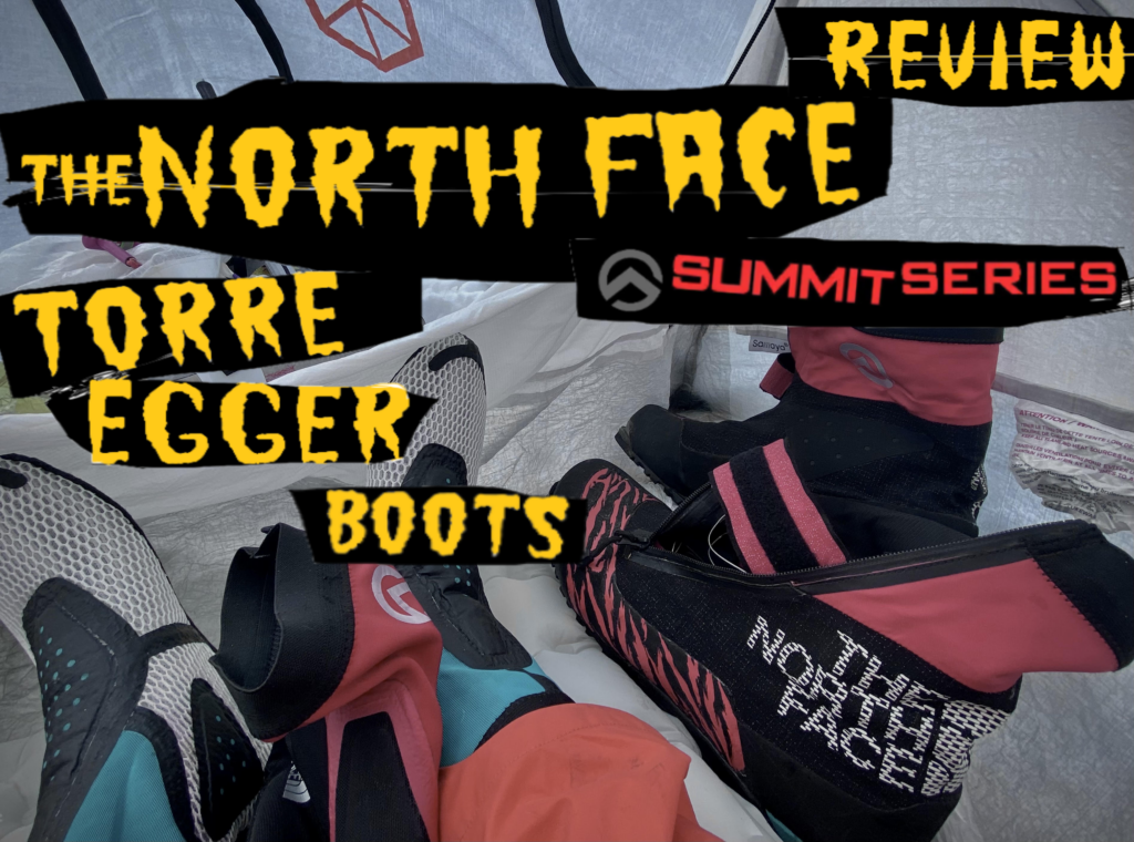 THE NORTH FACE SUMMIT SERIES TORRE EGGER REVIEW BOOTS